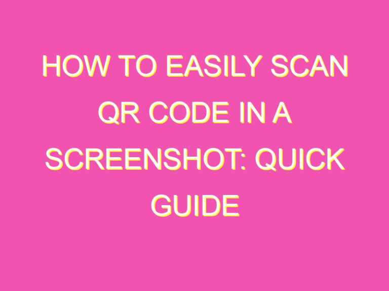 How to Easily Scan QR Code in a Screenshot: Quick Guide - kurrently