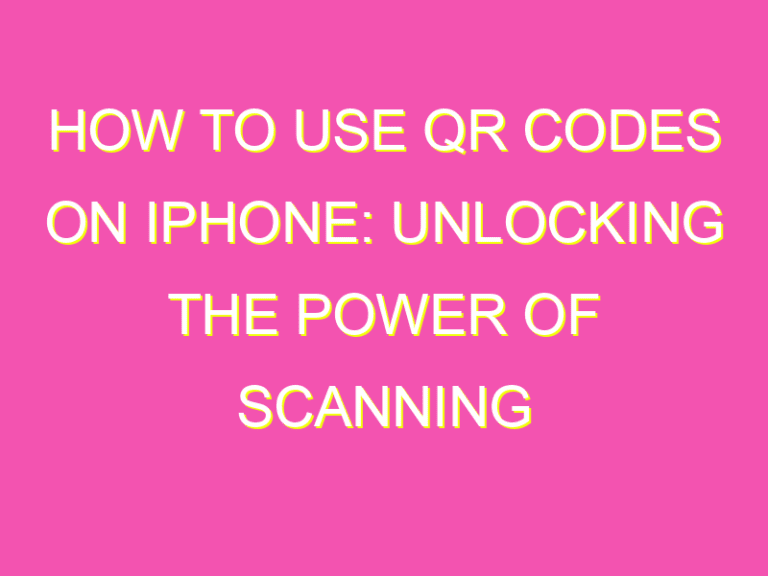 How to Use QR Codes on iPhone: Unlocking the Power of Scanning - kurrently